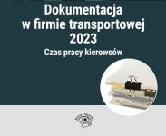 Dokumentacja w firmie transportowej 1